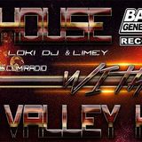 In My House With Valley Houser - Episode 23 - Feat. Loki & Limey