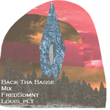Back tha basse Mix (feat. louis_plt)