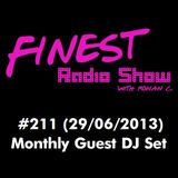 DJ set para o FINEST Radio Show #211 (29/06/2013)