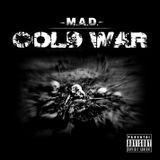 M.A.D. - 'COLD WAR' MIX