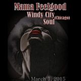 Mama Feelgood - Windy City Soul (Chicago)