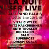 Vitalic VTLZR - La Nuit SFR Live @ Grand Palais (2013.09.21 - Paris, France)