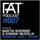 FAT Podcast - Episode #007 | with Martin Woerner & Dominik Musiolik (Audiothentica)