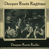 Deeper Roots Ragtime