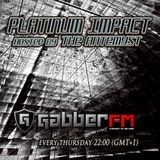 The Antemyst - Platinum Impact 47 (Gabber.fm) 02-05-2013
