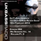 Ep. 082 - Mix Sessions, Vol. 14 - Rollers Pt. 3