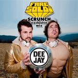 Fare Soldi - Exclusive Scrunch Mix