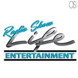 Life Entertainment RADIO SHOW #1