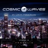 Cosmic Waves - Flying Dreams - 12 (Vangelis) (05.01.2015)