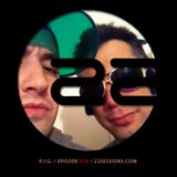 22 Sessions by P.I.G. Episode 016