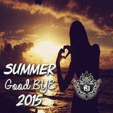 Good Bye Summer 2015 - Frankie G