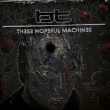 BT - TH3S3 HOP3FUL MACHIN3S Mix