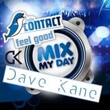Dave Kane Live @ Mix My Day - Radio Contact (Interview by David Antoine) 28-02-2014
