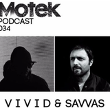 Motek Podcasts 034 - Vivid & Savvas