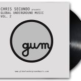 CHRIS SECUNDO presents - Global Underground Music - Vol. 2
