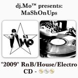 dj.Mo™ presents: MaShOnUps RnB/House/Electro "2009" Mixtape Vol.3