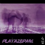 Playazepam - deep 2016