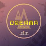 meDEEPllin Presenta: Podcast 006 By Dreama