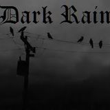 Dark Rain