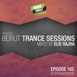 Trance Family Lebanon Pres. Beirut Trance Sessions 163 Mixed By Elie Rajha