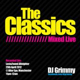 DJ Grimmy - The Classics - Mixed Live