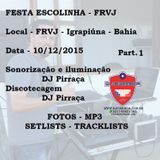 Festa.Escolinha.Cerimonia.DJ.Pirraca