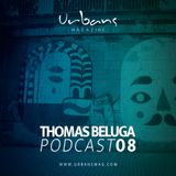 Thomas Beluga Podcast 08 - Urbans Magazine