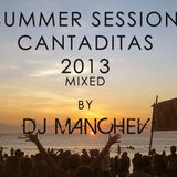 DJ Manchev Summer Session Cantaditas 2013