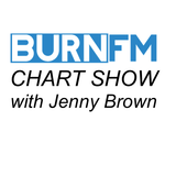 BurnFM's Chart Show- 19th October