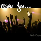 Taking You...