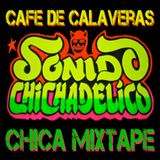 * Cafe de Calaveras * Chicha 2013 *