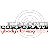 Dialogue Incorporated #26