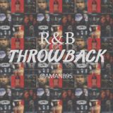 R&B THROWBACK