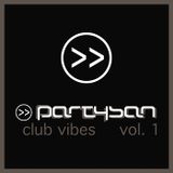 PARTYSAN Club Vibes Vol. 1