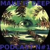 Make It Deep with SuCré SaLé & Pouvoir Magique