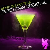 Detective Cutters - Serotonin Cocktail