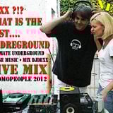 DJDexX-Ultimate Underground Mix (Live Mix By DJDexX 2012)