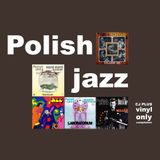 C.J. Plus - Polish Jazz (Vinyl Only)