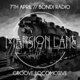 EP//045 Mansion Lane Groove Locomotive