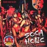 SOCAHOLIC 2014 (SOCA OR NOTHING) - EVAHYPE SOUND