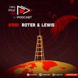 Heydayz FM Podcast #001 mixed by Roter & Lewis