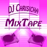 DJ-Chrisicha MixTape²