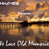 Twinwaves pres. We Love Old Memories