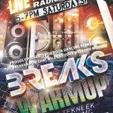 SATURDAY WARMUP BREAKS SHOW 2015 Launch - GEEK TEKNEEK & ALASKA on NSBRADIO.CO.UK ftW!
