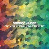 Future Dancehall Podcast (Mar '16)