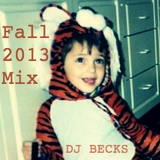 DJ Becks Fall 2013 Mix