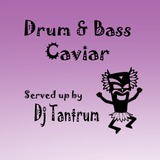 Drum & Bass Caviar