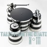Tales From The Crate Radio Show #111 Part 01