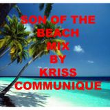 son on the beach 1 mixed by kriss communique