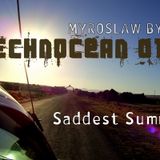 Technocean 010 : Saddest Summer